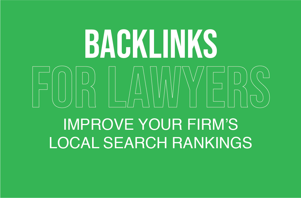 backlinks-for-lawyers-how-to-improve-your-firms-local-search-rankings-a