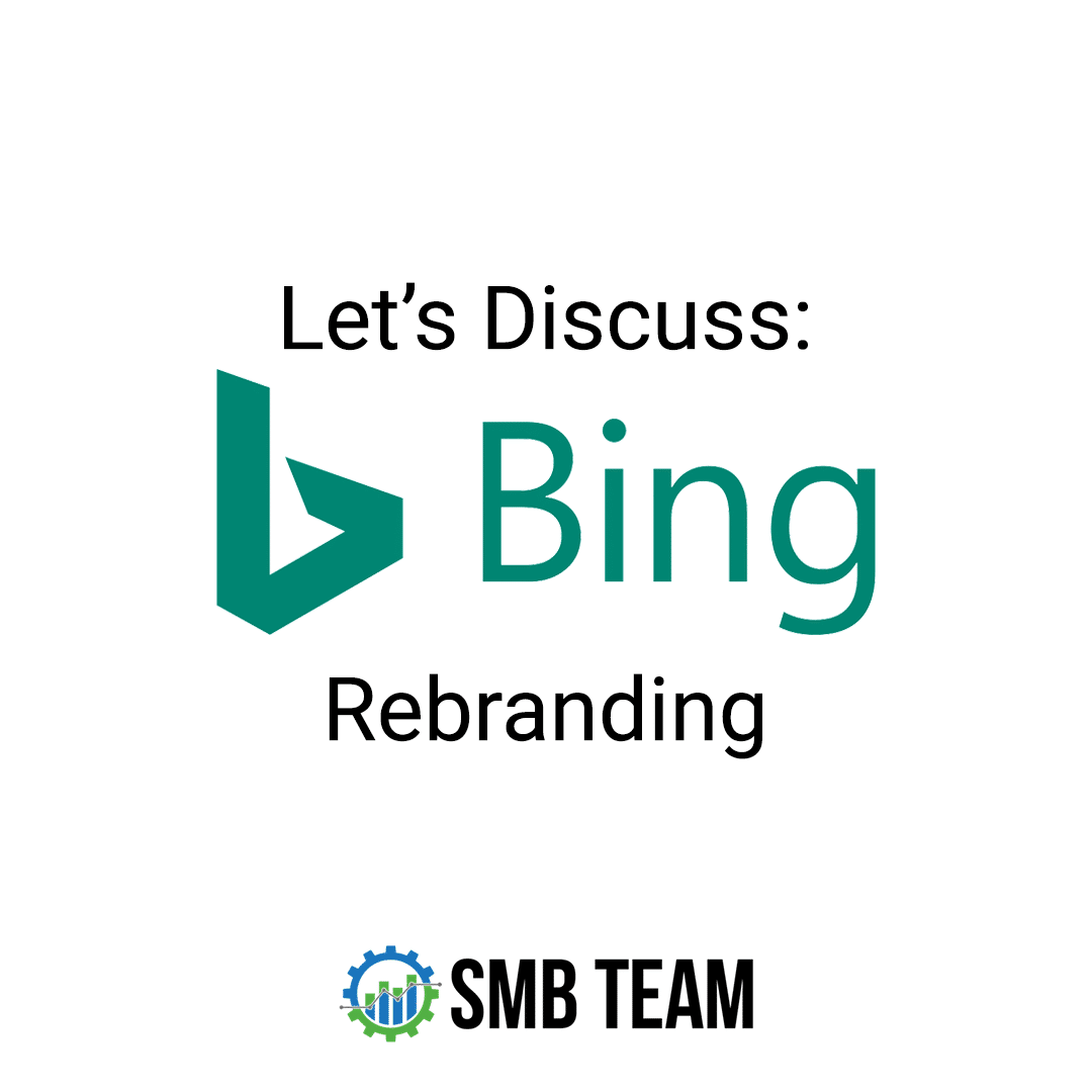 Bing Re-Branding to Microsoft Advertising | What Does This Mean In 2019