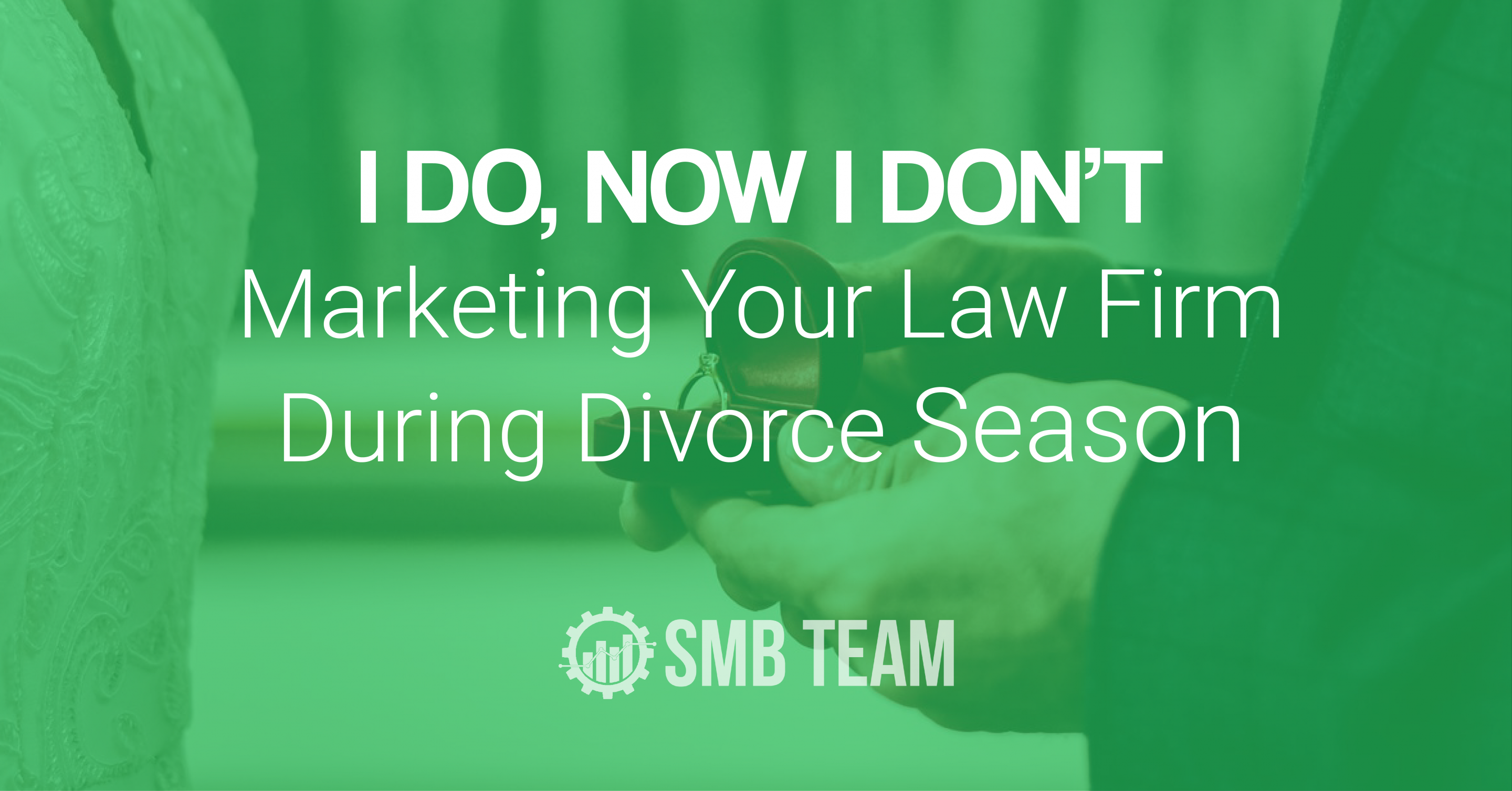 The Busy Season For Divorce: How To Market To Divorce Clients During Summer