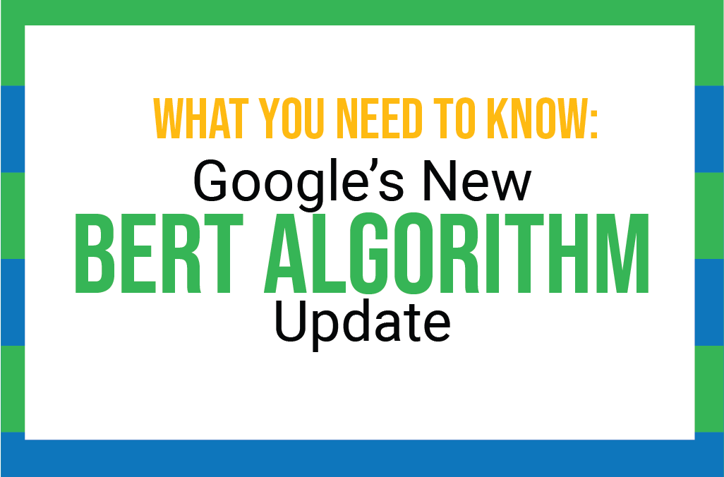 Google’s BERT Algorithm Update 2019 | Biggest SEO Announcement in 5 Years & How To Capitalize