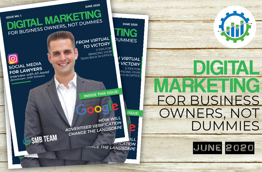 Digital Marketing For Business Owners, Not Dummies | June 2020 Edition