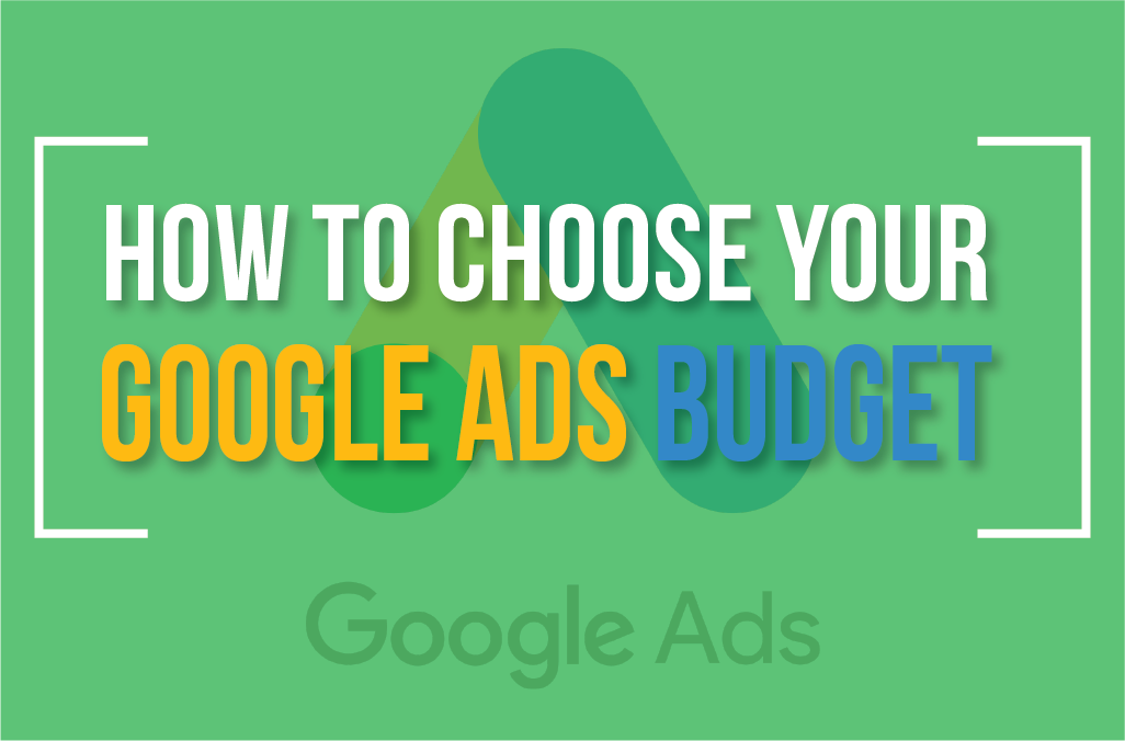 Choosing Your Budget on Google AdWords | 9 Questions You MUST Ask Yourself To Decide