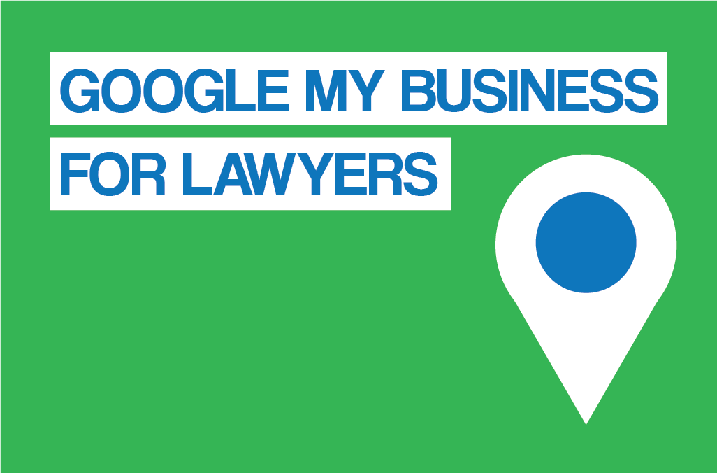 Google My Business for Lawyers—The Top 5 Ranking Factors