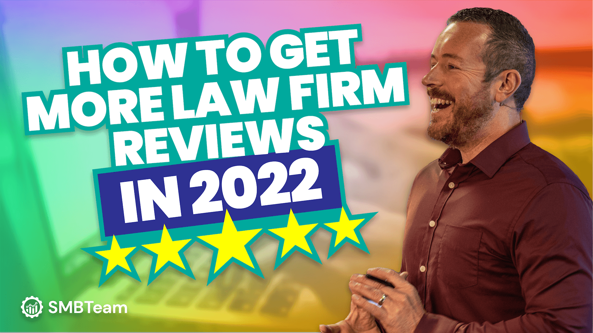 How To Get More Law Firm Reviews in 2022