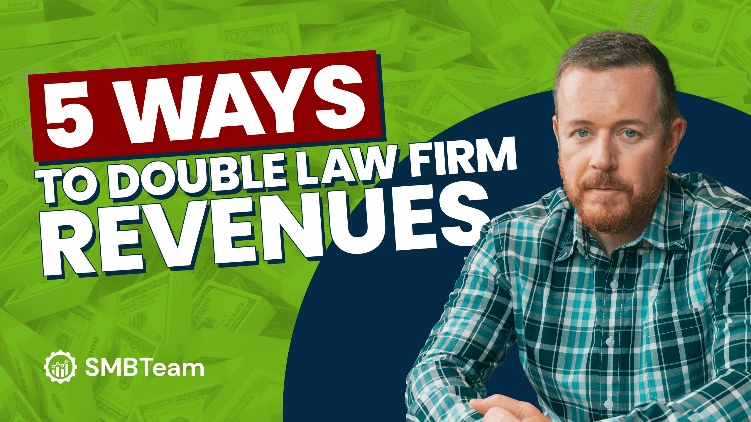 5 Proven Ways to Double Your Law Firm's Revenue in 2023