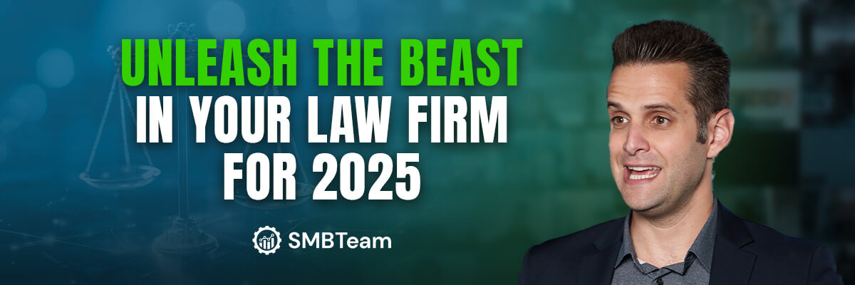 Unleash the Beast: Law Firm Growth Strategies for 2025